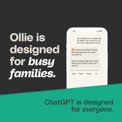 Ollie is designed for busy families.