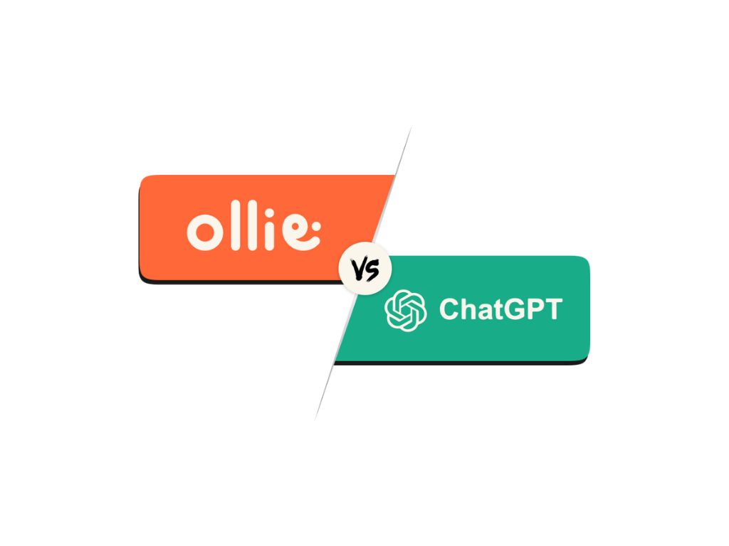 Ollie vs ChatGPT: what's the difference?