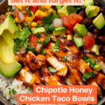 Crockpot Chipotle Honey Chicken Taco Bowl
