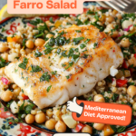Mediterranean Lemon Herb Cod with Farro and Chickpea Salad