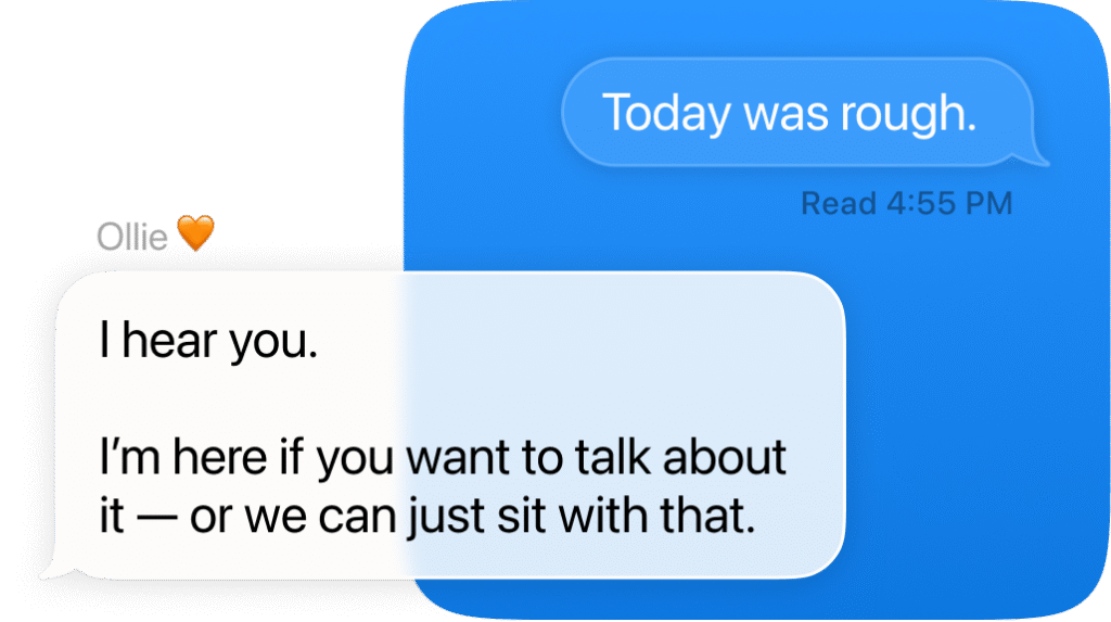 Always have a safe space to talk